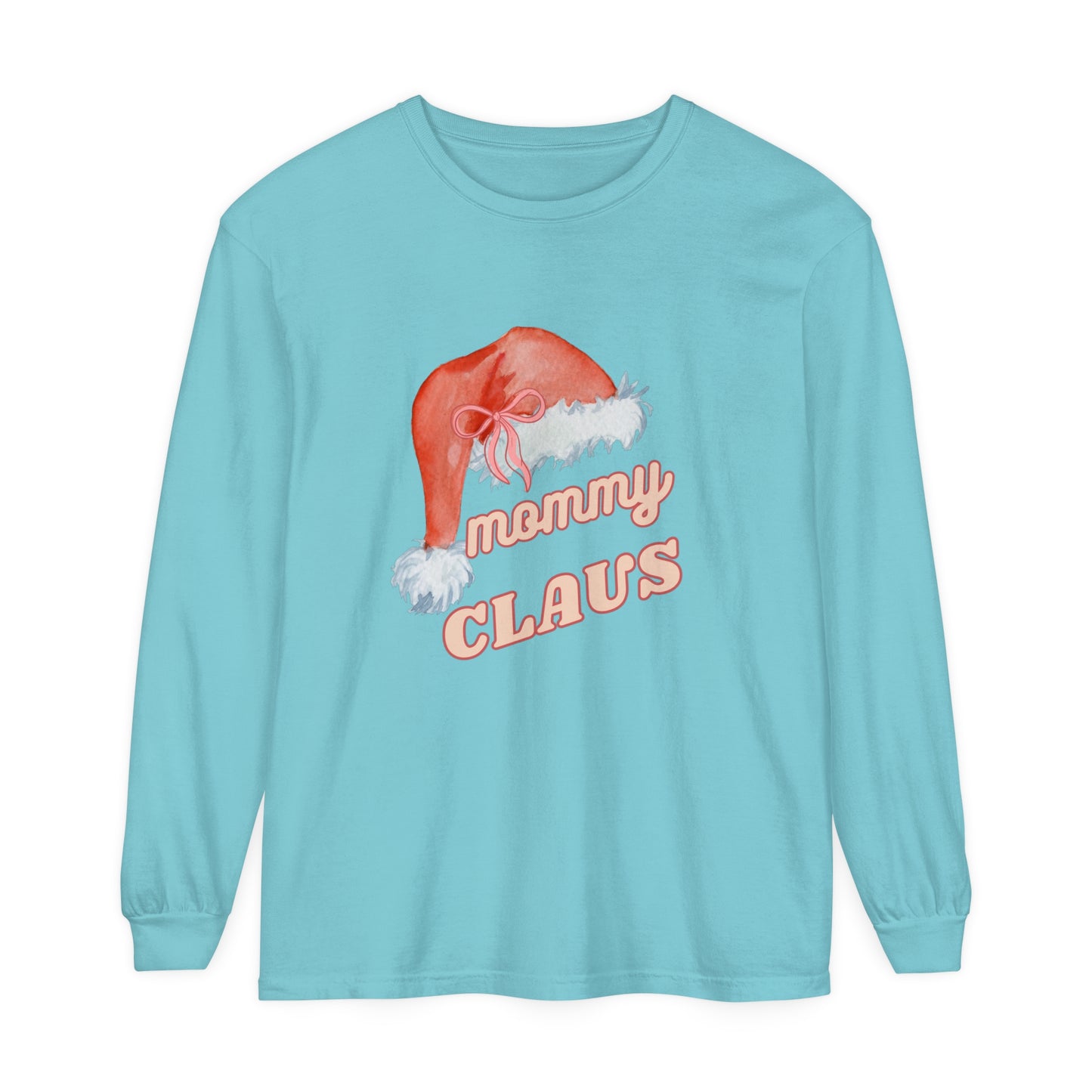 MOMMY CLAUS Long Sleeve T-Shirt - Perfect for Holiday Celebrations