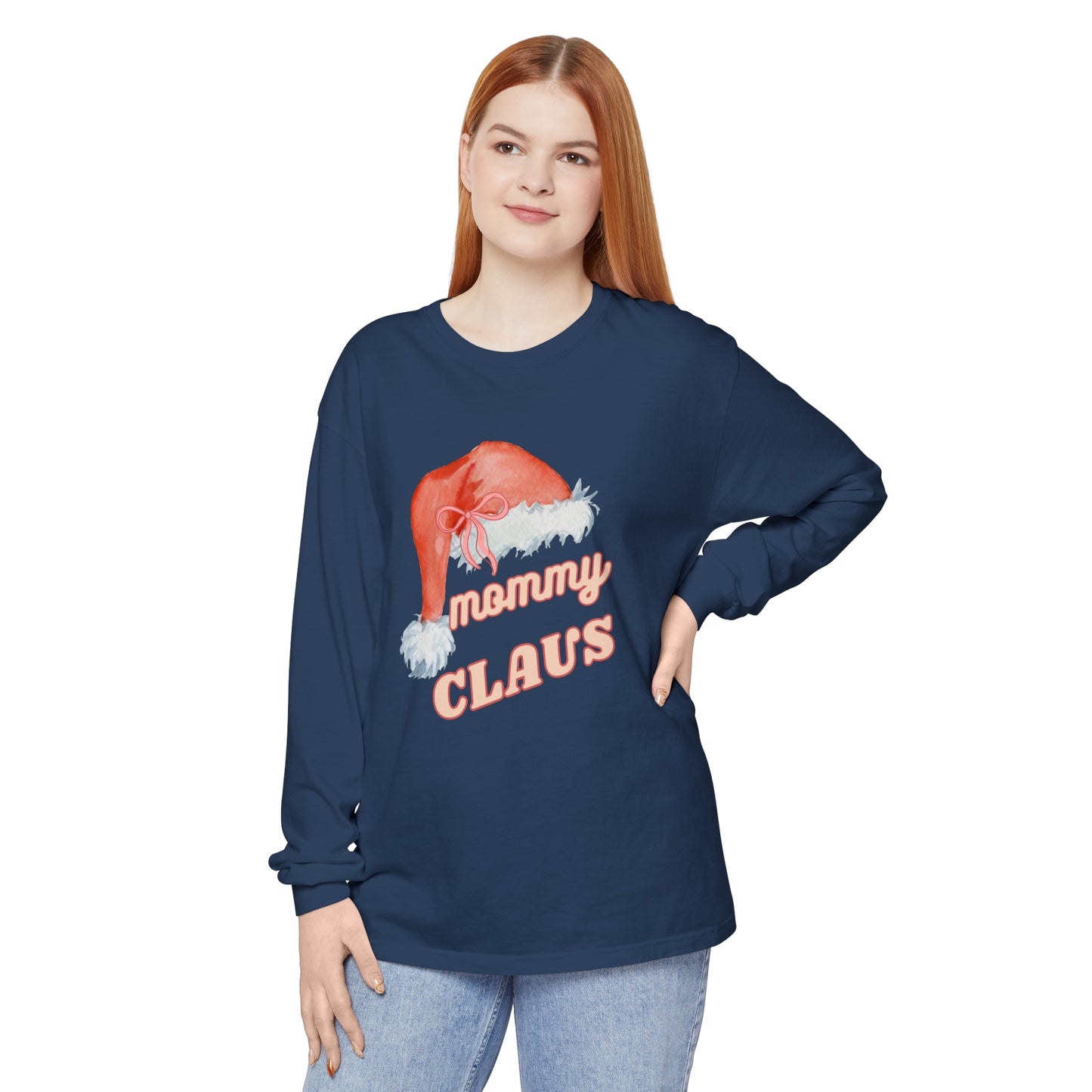 MOMMY CLAUS Long Sleeve T-Shirt - Perfect for Holiday Celebrations