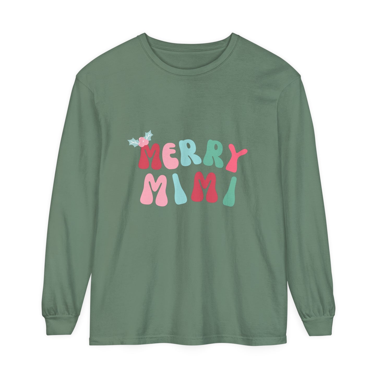 Merry Mimi Comfort Colors Long Sleeve T-Shirt - Holiday Cheer for Family Gatherings