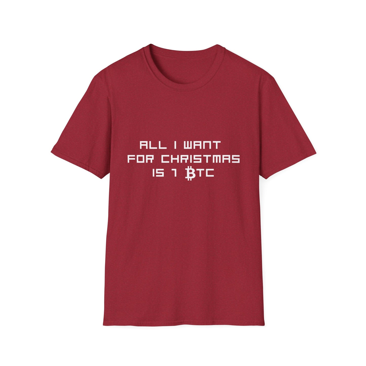 ALL I WANT FOR CHRISTMAS IS 1 BTC T-Shirt | Festive Men's Holiday Shirt for Crypto Enthusiast