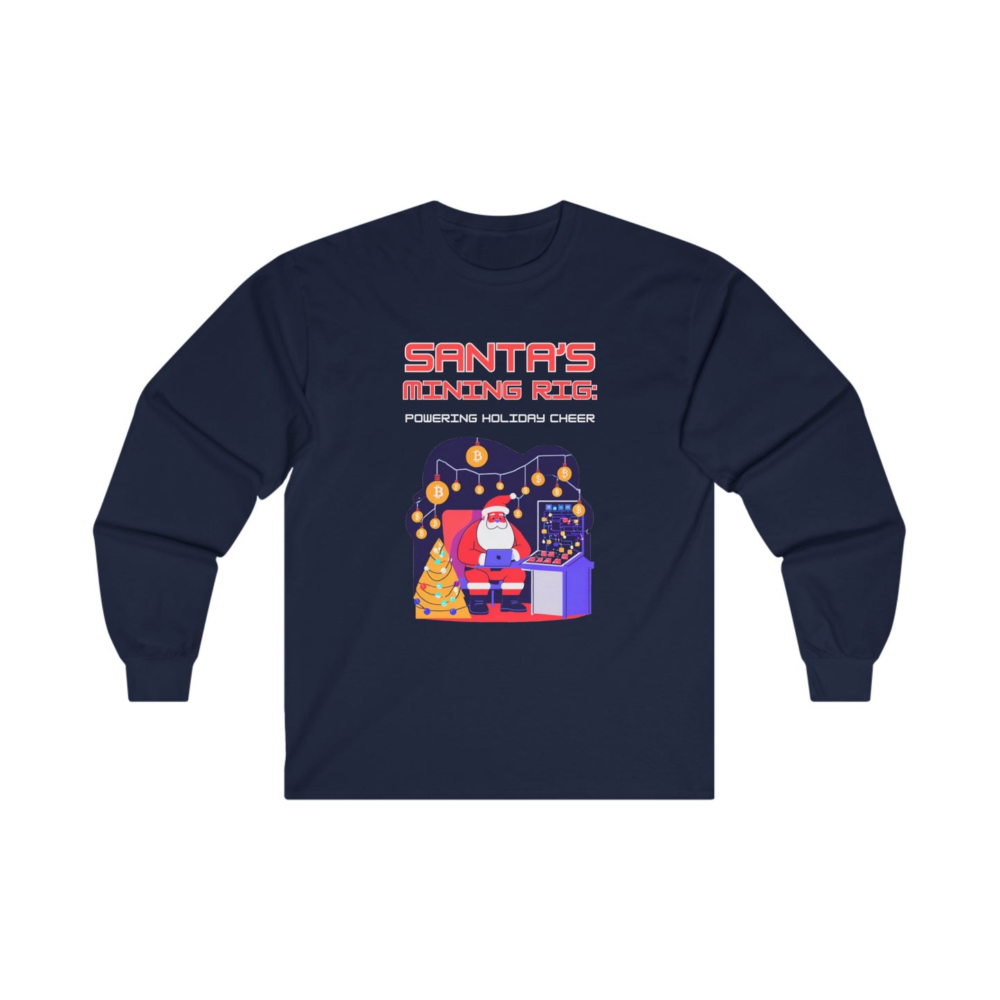 SANTA'S MINING RIG: POWERING HOLIDAY CHEER | Funny, Festive Bitcoin / Crypto Christmas Long Sleeve T-Shirt for Men