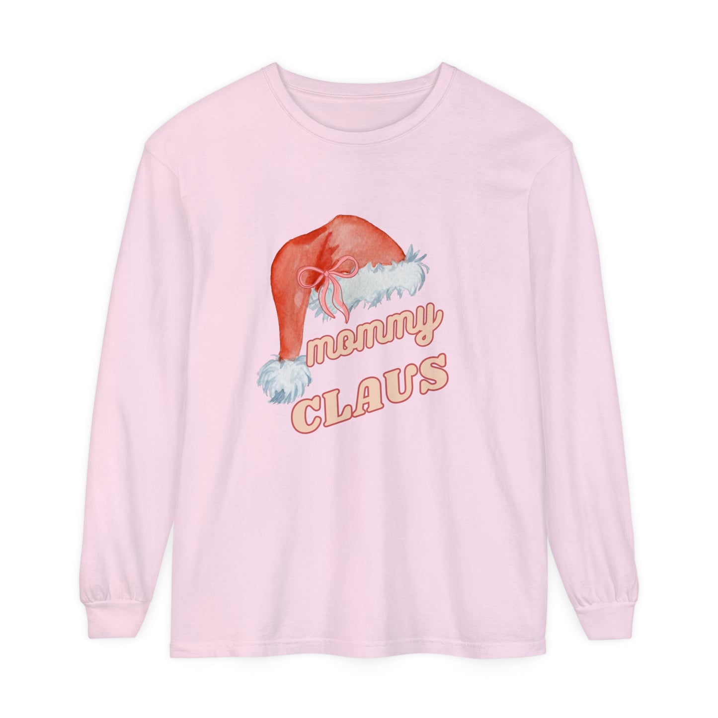 MOMMY CLAUS Long Sleeve T-Shirt - Perfect for Holiday Celebrations