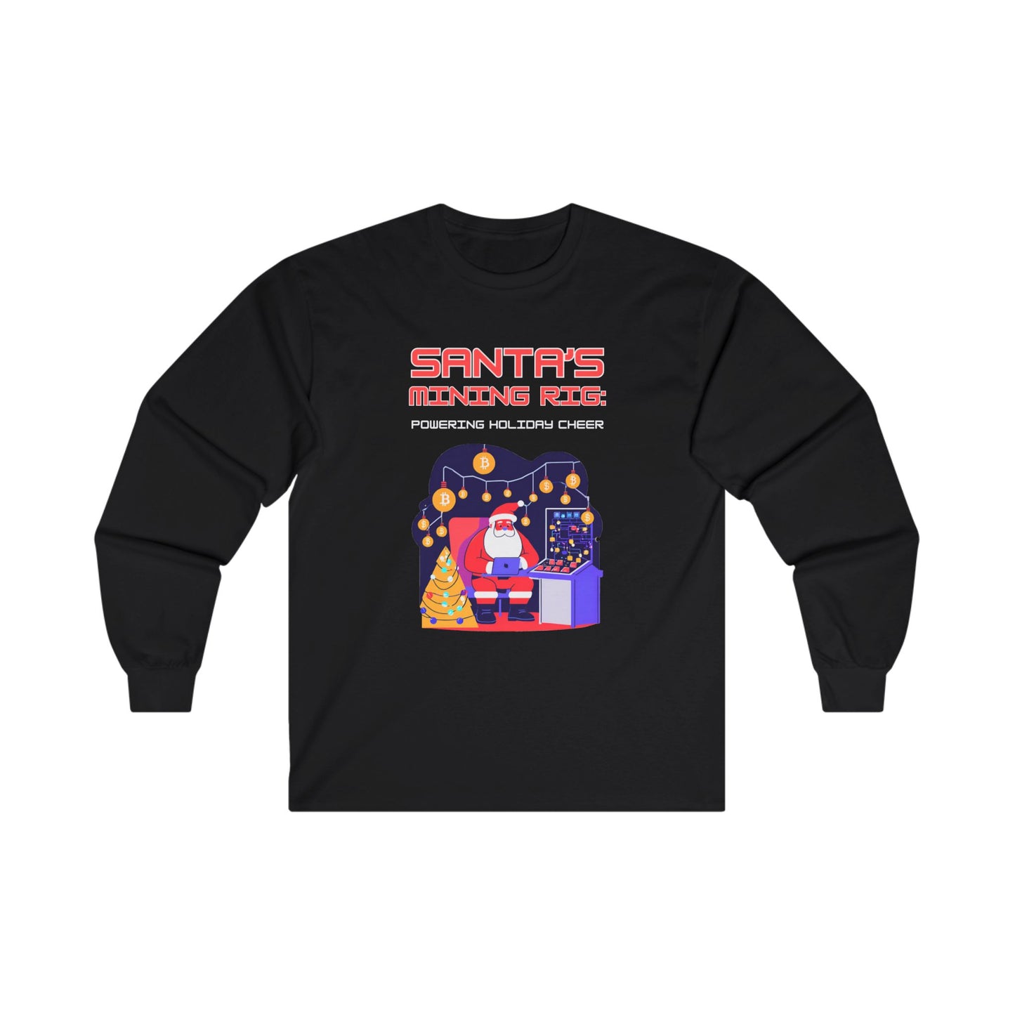 SANTA'S MINING RIG: POWERING HOLIDAY CHEER | Funny, Festive Bitcoin / Crypto Christmas Long Sleeve T-Shirt for Men