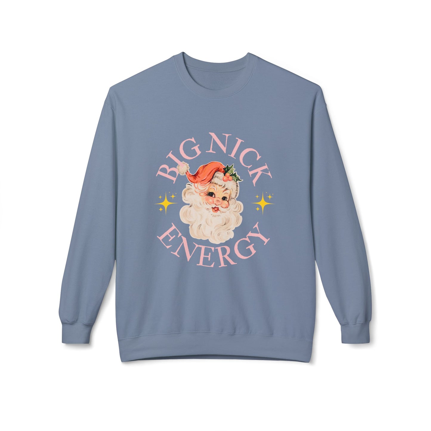 BIG NICK ENERGY Women's Christmas Crewneck | Funny Santa Icon Holiday Sweatshirt for Women