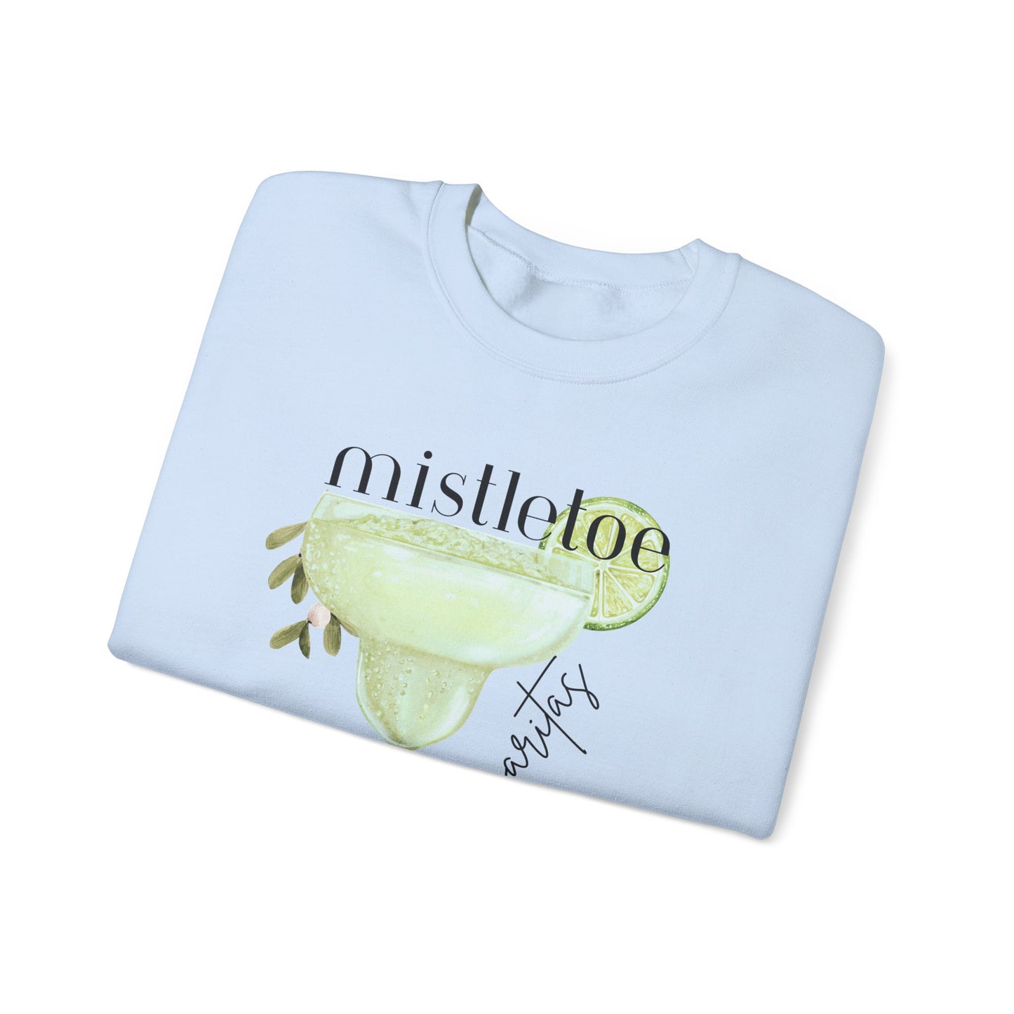 MISTLETOE & MARGARITAS Crewneck | Cozy Sweatshirt for Holiday Celebrations