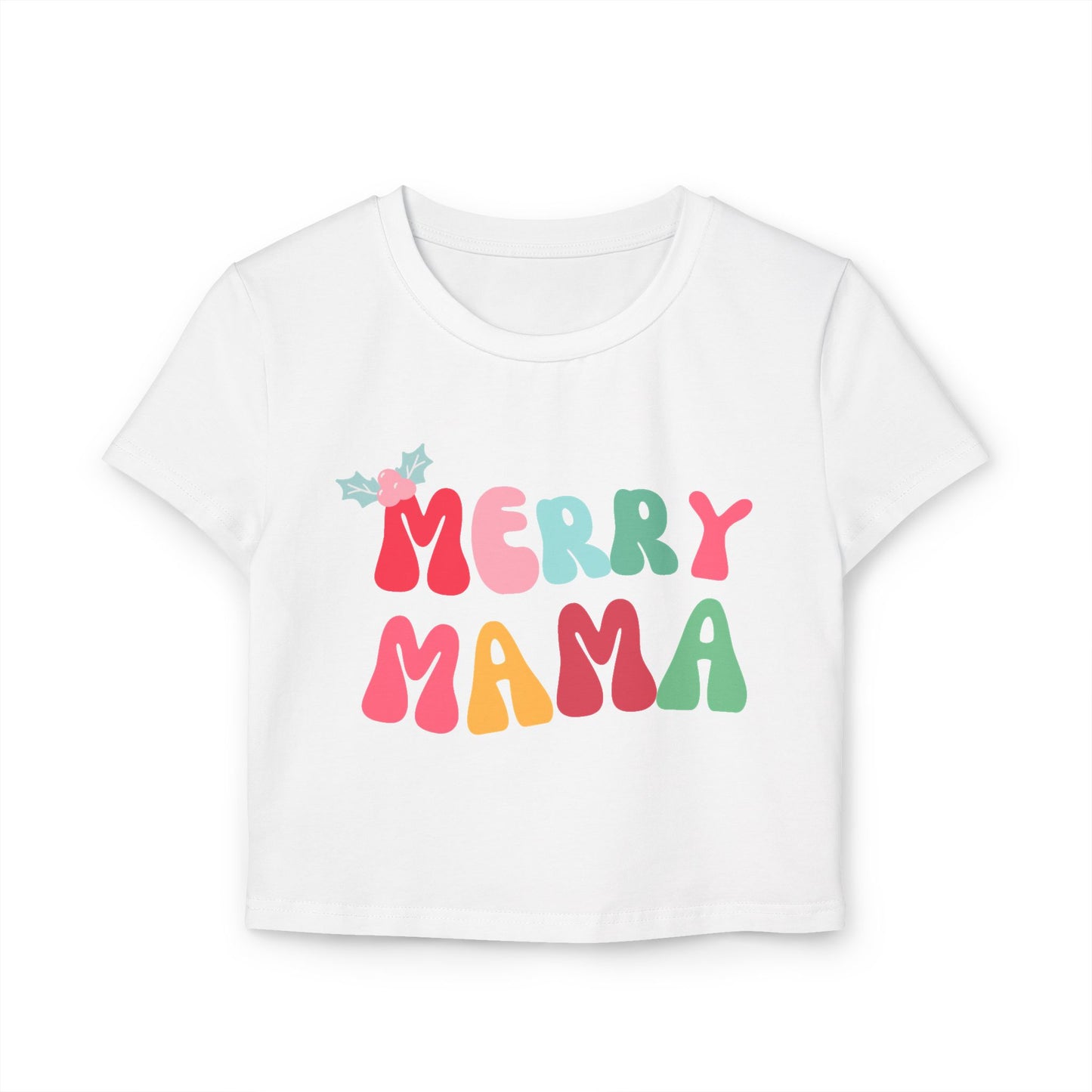 MERRY MAMA Premium Holiday Baby Tee | Festive Christmas T-Shirt for Stylish Moms