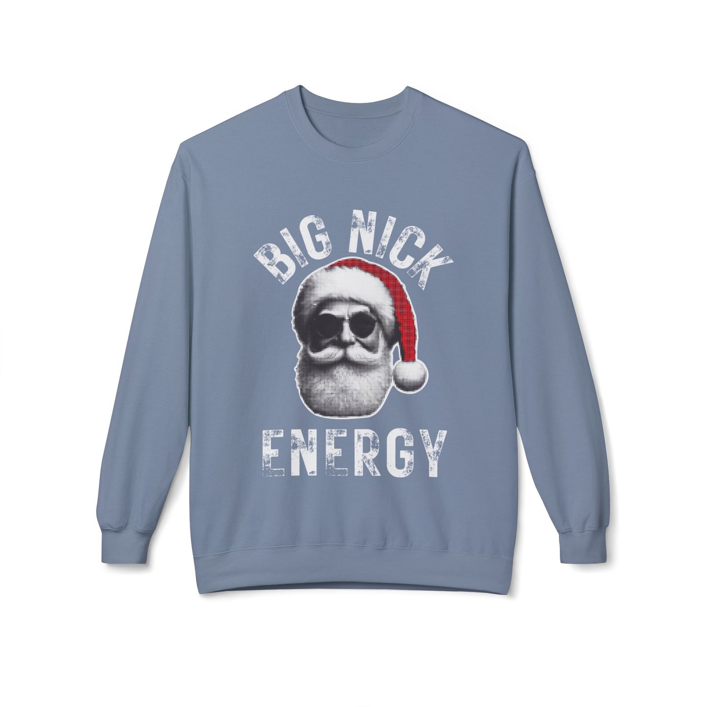 BIG NICK ENERGY Men's Christmas Crewneck | Funny Santa Icon Holiday Sweatshirt