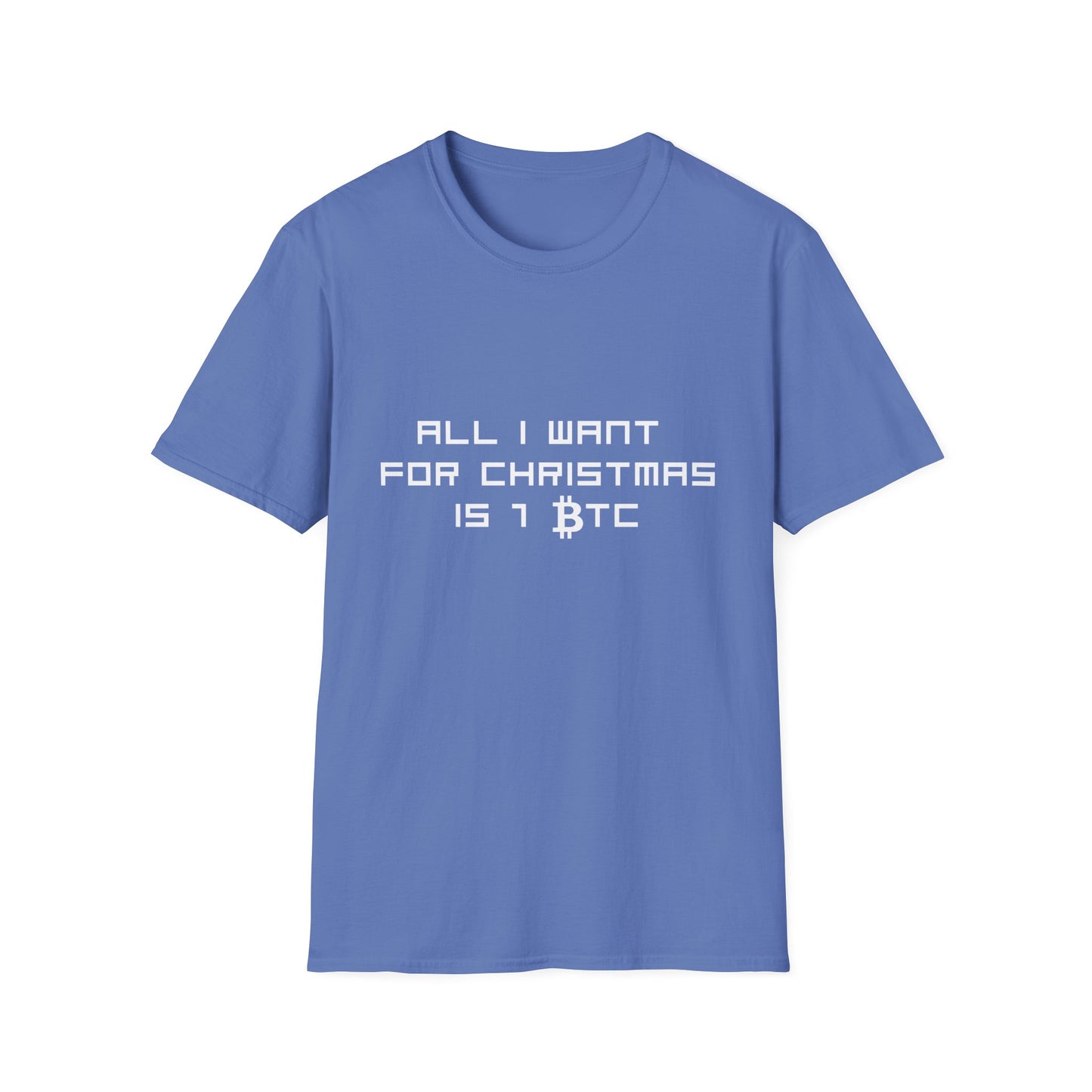 ALL I WANT FOR CHRISTMAS IS 1 BTC T-Shirt | Festive Men's Holiday Shirt for Crypto Enthusiast