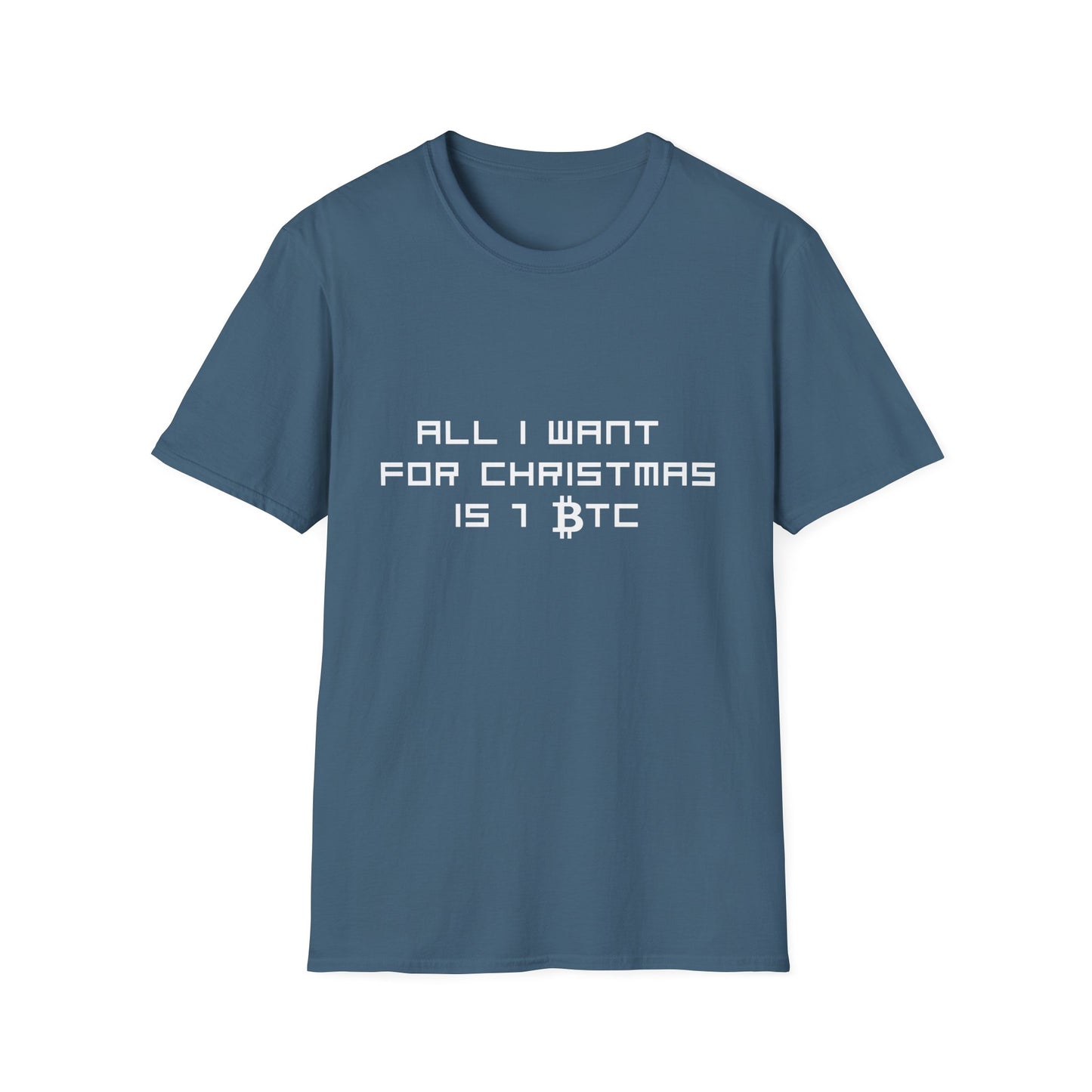 ALL I WANT FOR CHRISTMAS IS 1 BTC T-Shirt | Festive Men's Holiday Shirt for Crypto Enthusiast