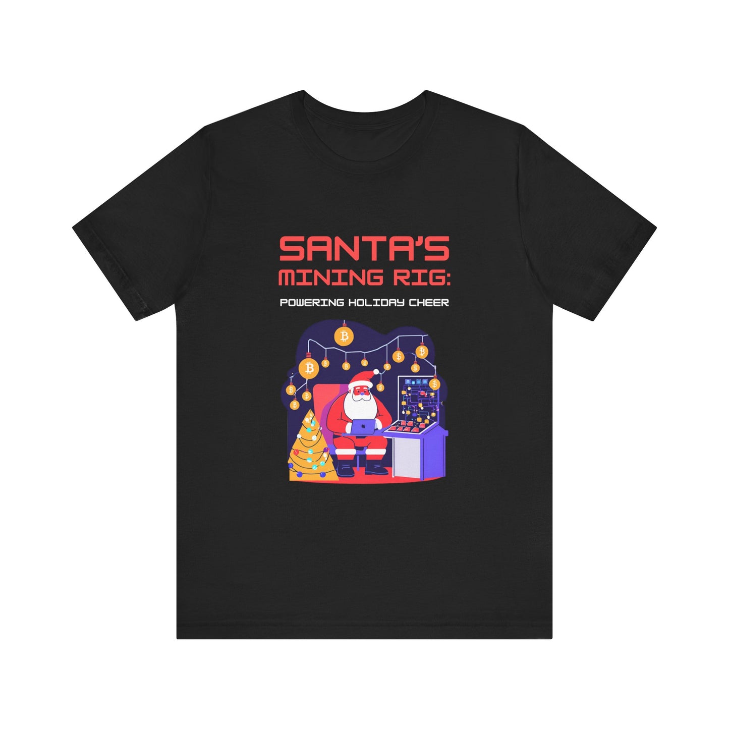 SANTA'S MINING RIG: POWERING HOLIDAY CHEER | Funny, Festive Bitcoin / Crypto Christmas T-Shirt for Men