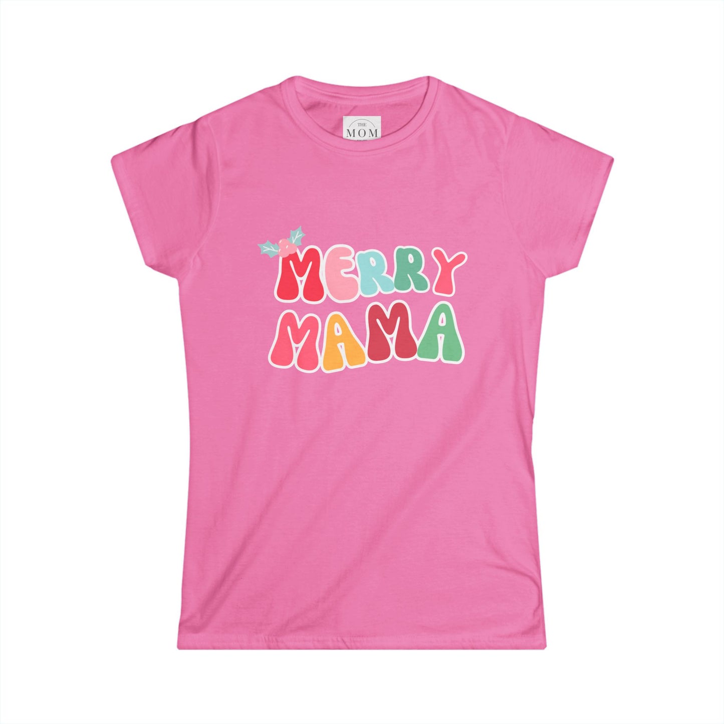 MERRY MAMA Holiday Fitted Tee | Women's Softstyle Christmas T-Shirt for Moms