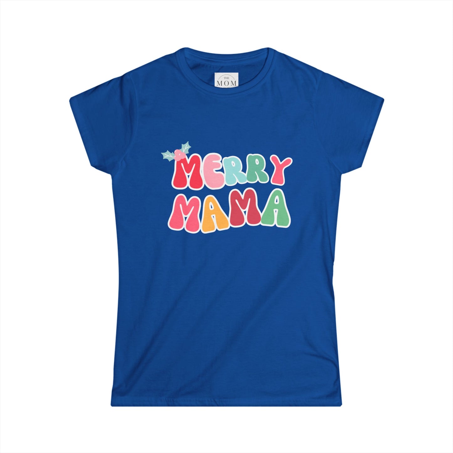 MERRY MAMA Holiday Fitted Tee | Women's Softstyle Christmas T-Shirt for Moms